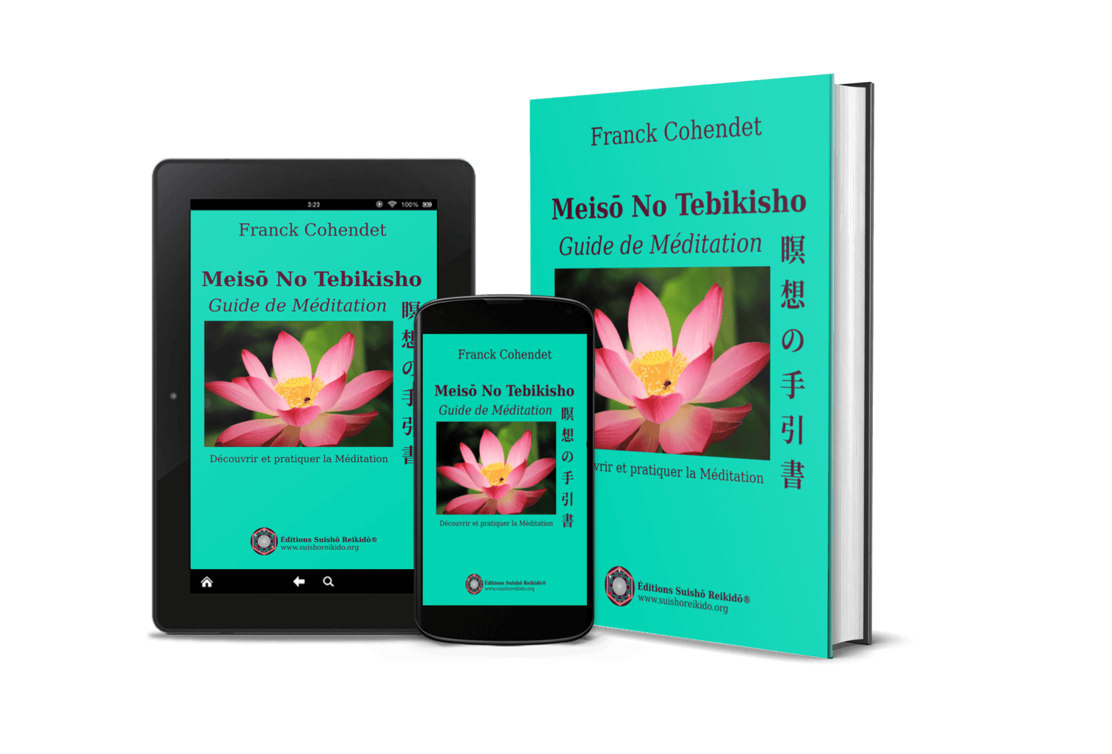 Meisō No Tebikisho ⋅ Guide de Méditation - de Franck Cohendet - Éditions Suishō Reikidō® - suishoreikido.org